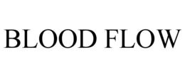 BLOOD FLOW trademark