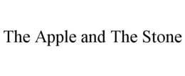 THE APPLE AND THE STONE trademark