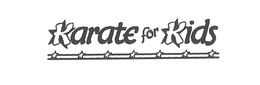 KARATE FOR KIDS trademark