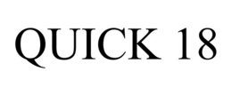 QUICK 18 trademark