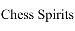 CHESS SPIRITS trademark