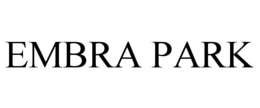EMBRA PARK trademark