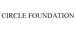 CIRCLE FOUNDATION trademark