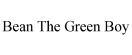 BEAN THE GREEN BOY trademark