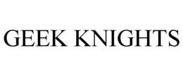 GEEK KNIGHTS trademark