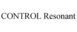 CONTROL RESONANT trademark
