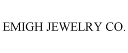 EMIGH JEWELRY CO. trademark