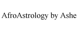 AFROASTROLOGY BY ASHE trademark