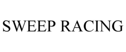 SWEEP RACING trademark