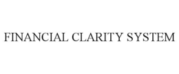 FINANCIAL CLARITY SYSTEM trademark