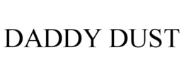 DADDY DUST trademark
