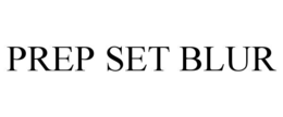 PREP SET BLUR trademark