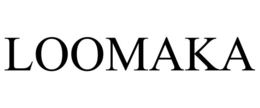 LOOMAKA trademark