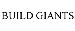 BUILD GIANTS trademark