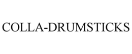 COLLA-DRUMSTICKS trademark