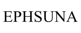 EPHSUNA trademark
