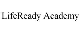 LIFEREADY ACADEMY trademark