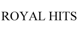 ROYAL HITS trademark