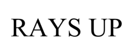 RAYS UP trademark