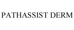 PATHASSIST DERM trademark