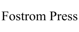 FOSTROM PRESS trademark