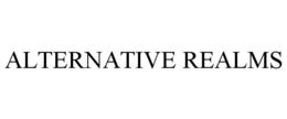 ALTERNATIVE REALMS trademark