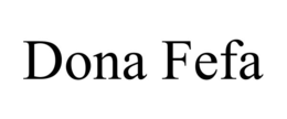 DONA FEFA trademark