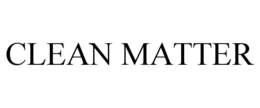 CLEAN MATTER trademark