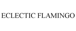 ECLECTIC FLAMINGO trademark