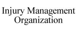 INJURY MANAGEMENT ORGANIZATION trademark