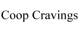 COOP CRAVINGS trademark