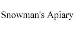 SNOWMAN'S APIARY trademark