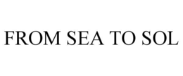 FROM SEA TO SOL trademark