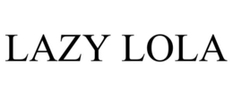 LAZY LOLA trademark