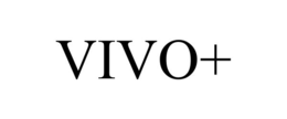 VIVO+ trademark