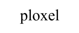 PLOXEL trademark
