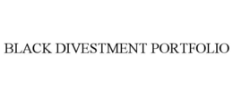 BLACK DIVESTMENT PORTFOLIO trademark