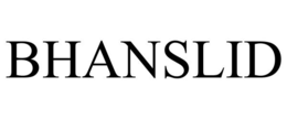BHANSLID trademark