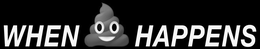 WHEN HAPPENS trademark