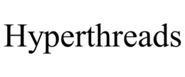 HYPERTHREADS trademark