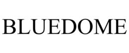 BLUEDOME trademark