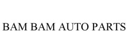 BAM BAM AUTO PARTS trademark