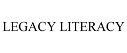 LEGACY LITERACY trademark