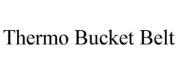 THERMO BUCKET BELT trademark