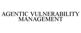 AGENTIC VULNERABILITY MANAGEMENT trademark