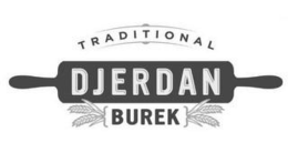 TRADITIONAL DJERDAN BUREK trademark