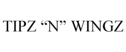 TIPZ “N” WINGZ trademark