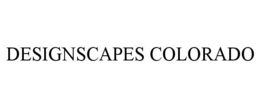 DESIGNSCAPES COLORADO trademark