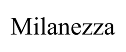 MILANEZZA trademark