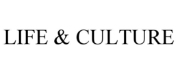 LIFE & CULTURE trademark